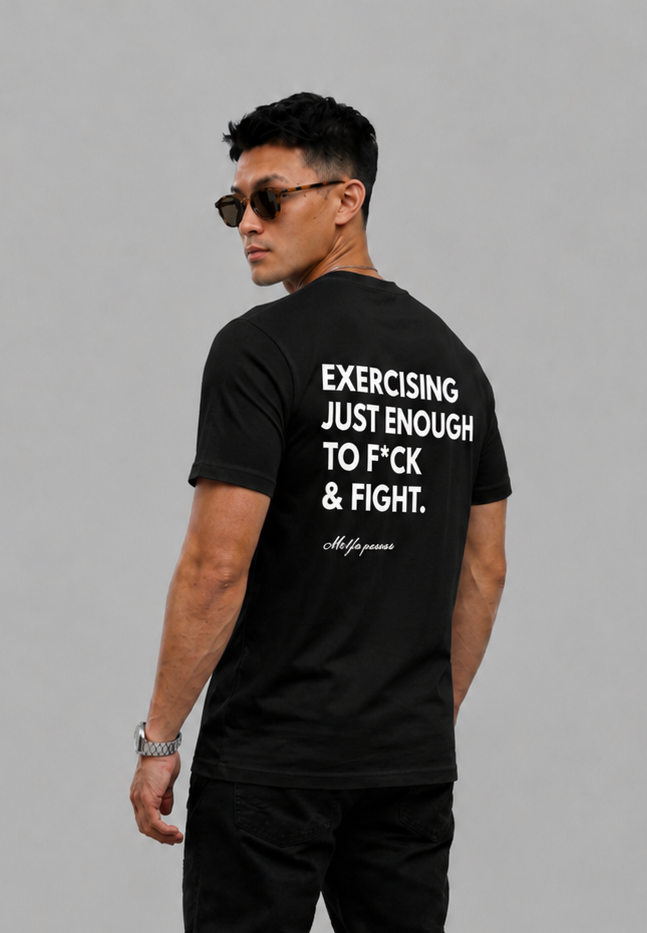 Exercising Just Enough To F≈CK & Fight Graphic T-shirt - Regular Fit T-shirt