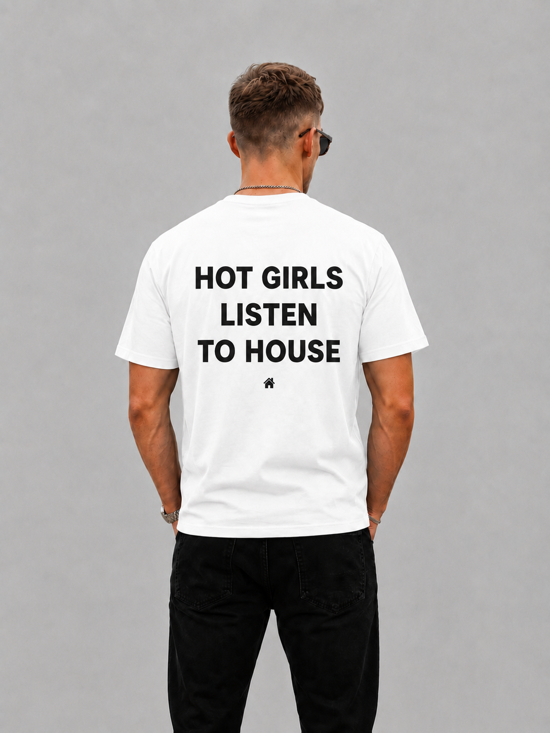 Hot Girls Listen To House Graphic T-shirt - Regular Fit T-shirt