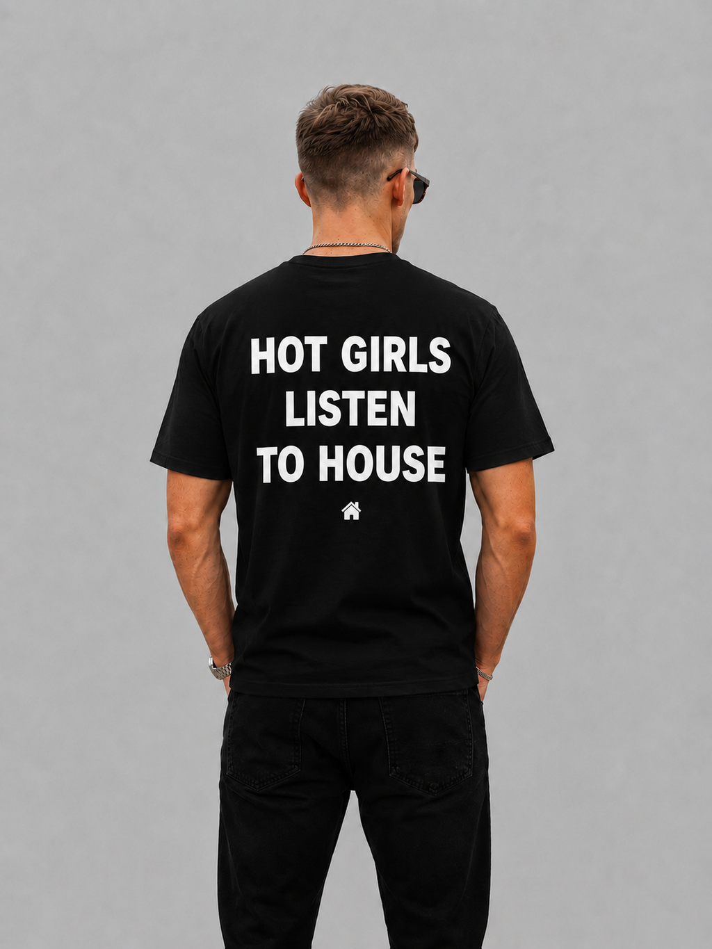 Hot Girls Listen To House Graphic T-shirt - Regular Fit T-shirt