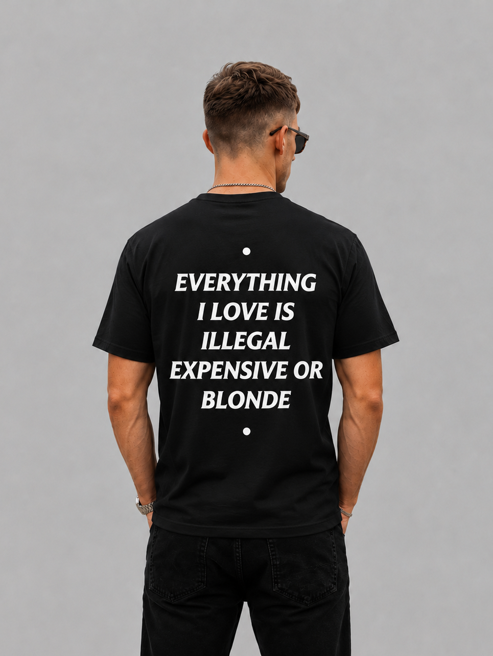 Everything I love Is Illegal Expensive Or Blonde Graphic - Regular Fit T-shirt