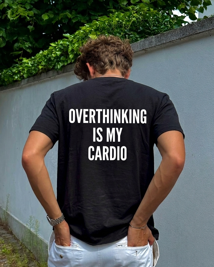 Overthinking Is My Cardio Graphic - Regular Fit T-Shirt