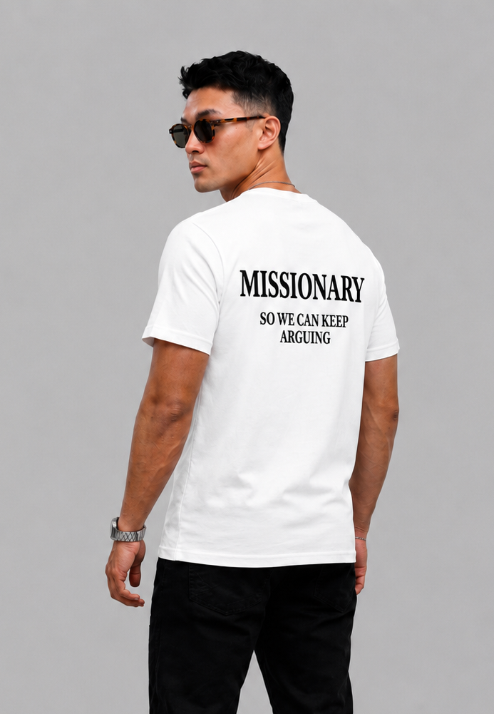 Missionary So We Can Keep Arguing Graphic - Regular Fit T-shirt