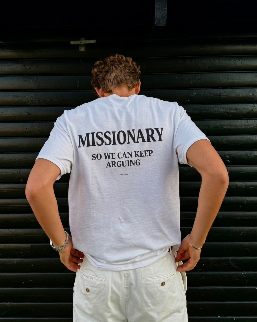 Missionary So We Can Keep Arguing Graphic - Regular Fit T-shirt