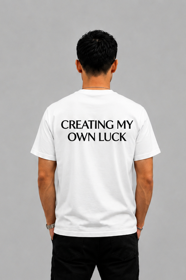 Creating my own luck Graphic T-shirt - Regular Fit T-shirt