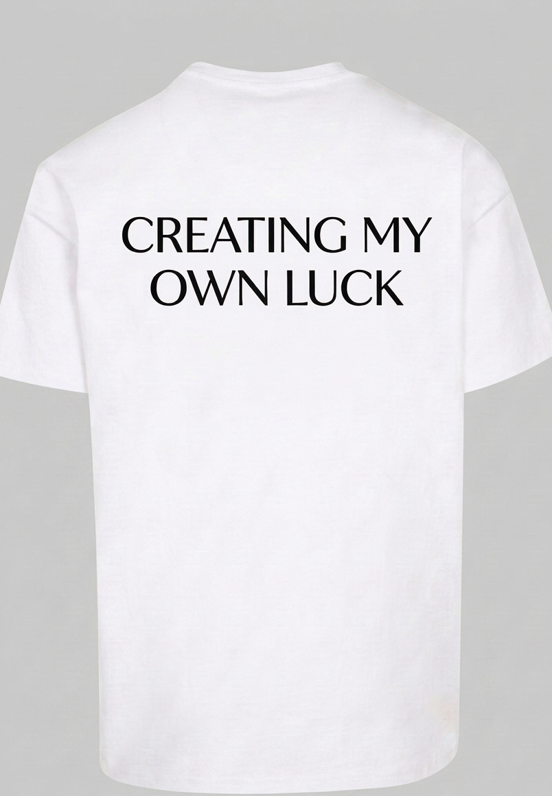 Creating my own luck Graphic T-shirt - Regular Fit T-shirt
